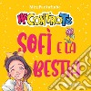 Sofì e la bestia. MiniFantafiabe. Ediz. a colori libro