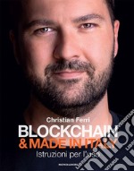 Blockchain & Made in Italy. Istruzioni per l'uso