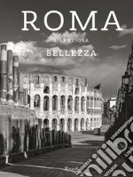 Roma silenziosa bellezza. Ediz. illustrata. Con QR Code