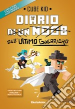 Diario dell'ultimo guerriero libro