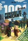 I 100 pericoli di Minecraft libro