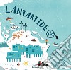 L'Antartide a 360°. Ediz. a colori libro