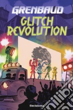 Glitch Revolution libro