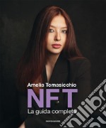 NFT. La guida completa