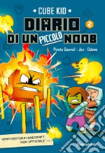 Diario di un piccolo Noob. Vol. 2 libro