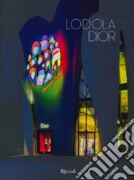 Lodola Dior. Ediz. italiana, inglese e francese libro