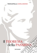 Il teorema della passione