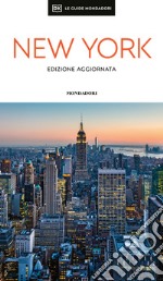 New York. Ediz. aggiornata. Con mappa estraibile libro