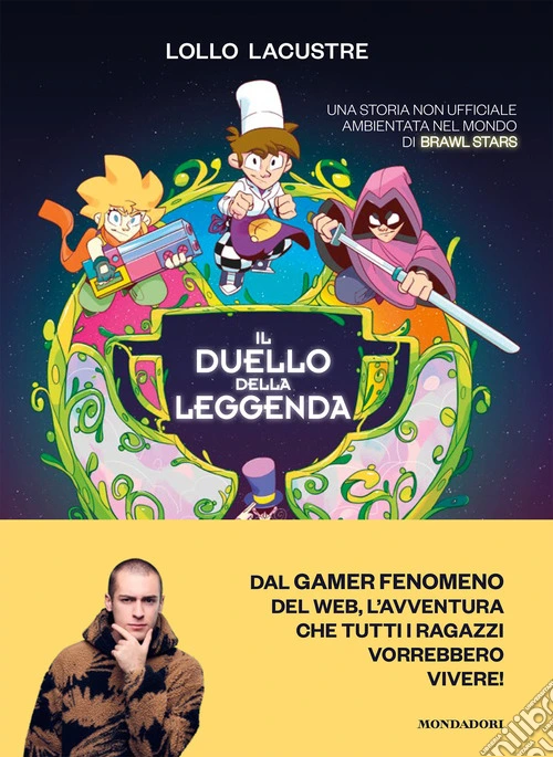 Il duello della leggenda. Una storia non ufficiale ambientata nel mondo di Brawl Stars