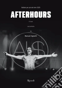 Afterhours. Ballate per piccole iene 2025. Ediz. illustrata libro