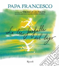 Le tre farfalle del lago libro