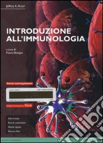 Introduzione all'immunologia. Ediz. mylab. Con espansione online libro