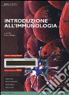 Introduzione all'immunologia. Ediz. mylab. Con espansione online libro