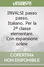 INVALSI passo passo. Italiano. Per la 2ª classe elementare. Con espansione online libro