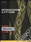 Introduzione a Python. Con e-book. Con espansione online libro