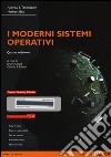 I moderni sistemi operativi. Con aggiornamento online. Con e-book libro di Tanenbaum Andrew S. Bos Herbert Crispo B. (cur.) Palazzi C. (cur.)