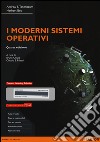 I moderni sistemi operativi. Con aggiornamento online. Con e-book libro