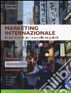 Marketing internazionale. Nuovi mercati per le eccellenze globali. Ediz. mylab. Con espansione online libro