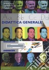 Didattica generale. Ediz. mylab. Con espansione online libro di Nigris E. (cur.) Teruggi L. A. (cur.) Zuccoli F. (cur.)