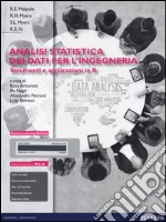 Analisi statistica dei dati per l'ingegneria. Strumenti e applicazioni in R. Con aggiornamento online libro