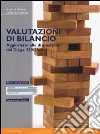 Valutazioni di bilancio. Con e-book libro di Lombardi Stocchetti G. (cur.)