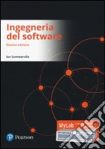 Introduzione all'ingegneria del software. Ediz. Mylab. Con Contenuto digitale per accesso on line libro