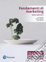 Fondamenti di marketing. Ediz. mylab. Con Contenuto digitale per accesso on line libro