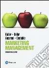 Marketing management. Ediz. mylab. Con eText. Con aggiornamento online libro