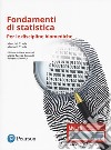 Fondamenti di statistica. Per le discipline biomediche. Ediz. mylab. Con Contenuto digitale per accesso on line libro