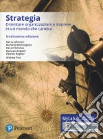 Strategia aziendale. Ediz. mylab. Con eText. Con aggiornamento online libro