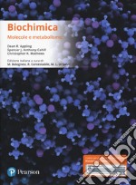 Biochimica. Molecole e metabolismo. Ediz. mylab. Con eText. Con aggiornamento online libro