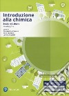 Introduzione alla chimica. Ediz. Mylab. Con Contenuto digitale per download e accesso on line libro