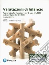 Valutazioni di bilancio. Con Contenuto digitale per download e accesso on line libro di Lombardi Stocchetti G. (cur.)