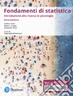 Fondamenti di statistica. Introduzione alla ricerca psicologica. Ediz. Mylab libro usato