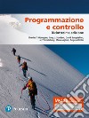 Programmazione e controllo. Ediz. MyLab libro