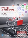 Principi di marketing. Ediz. Mylab. Con Contenuto digitale per accesso on line libro