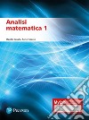 Analisi matematica 1. Ediz. mylab libro
