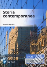 Storia contemporanea. Ediz. Mylab. Con Contenuto digitale per accesso on line libro