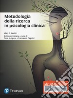 Metodologie della ricerca in psicologia clinica. Ediz. Mylab. Con Contenuto digitale per download e accesso on line