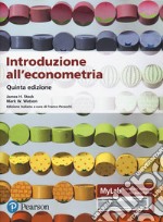 Introduzione all'econometria. Ediz. MyLab. Con Contenuto digitale per accesso on line libro