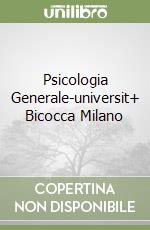 Psicologia Generale-universit+ Bicocca Milano