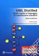 UML distilled. Guida rapida al linguaggio di modellazione standard. Ediz. mylab. Con Contenuto digitale per accesso on line