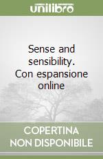 Sense and sensibility. Con espansione online libro