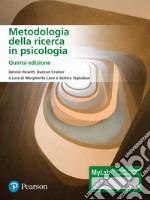 Metodologia della ricerca in psicologia. Ediz. MyLab. Con Contenuto digitale per accesso on line