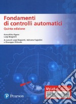 Fondamenti di controlli automatici. Ediz. MyLab. Con Contenuto digitale per download e accesso on line libro