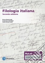 Filologia italiana. Ediz. MyLab