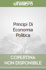 Principi Di Economia Politica libro