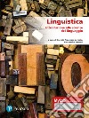 Linguistica. Introduzione scienze del linguaggio. Ediz. MyLab libro