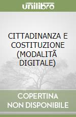 CITTADINANZA E COSTITUZIONE (MODALITÃ  DIGITALE)