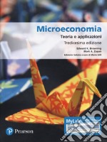 Microeconomia. Teoria e applicazioni. Ediz. MyLab libro